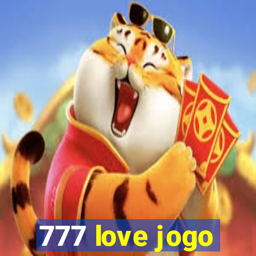 777 love jogo